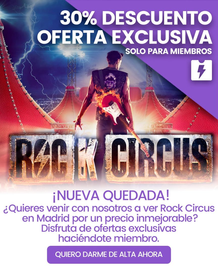 Las Quedadas de Instanticket llegan para hacerte ahorrar. Rock Circus en Madrid a un precio inmejorable.