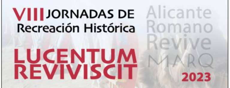 Entradas VIII JORNADAS RECREACION HISTORICA LUCENTUM