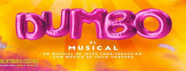 Adquirir entradas para el musical de Dumbo en el Teatro Villena de Alicante; teatro familiar