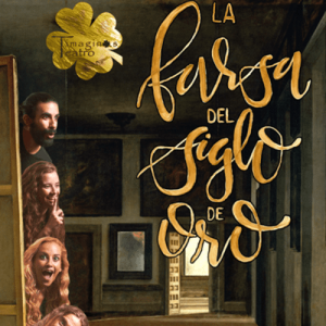 Venta de entradas La Farsa del Siglo de Oro Teatro Arlequin Madrid