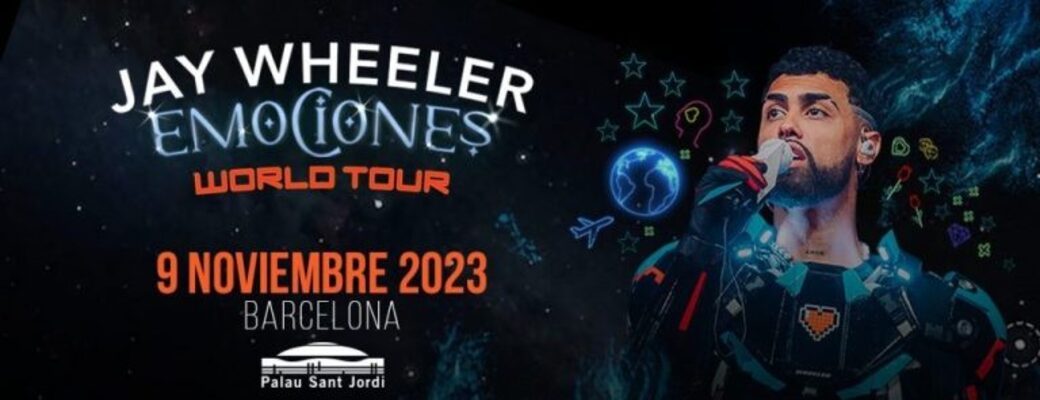 Entradas Jay Wheeler Barcelona Emociones World Tour España