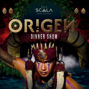 Entradas Sala Scala Gran Canaria Orígen Dinner show tickets